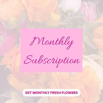 Monthly Floral Subscription