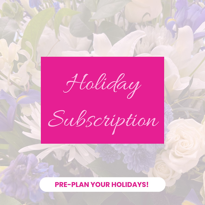 Holiday Floral Subscription
